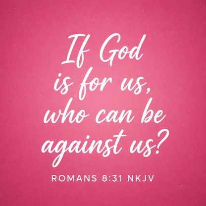 Romans 8:31 | Highlight Pink + White