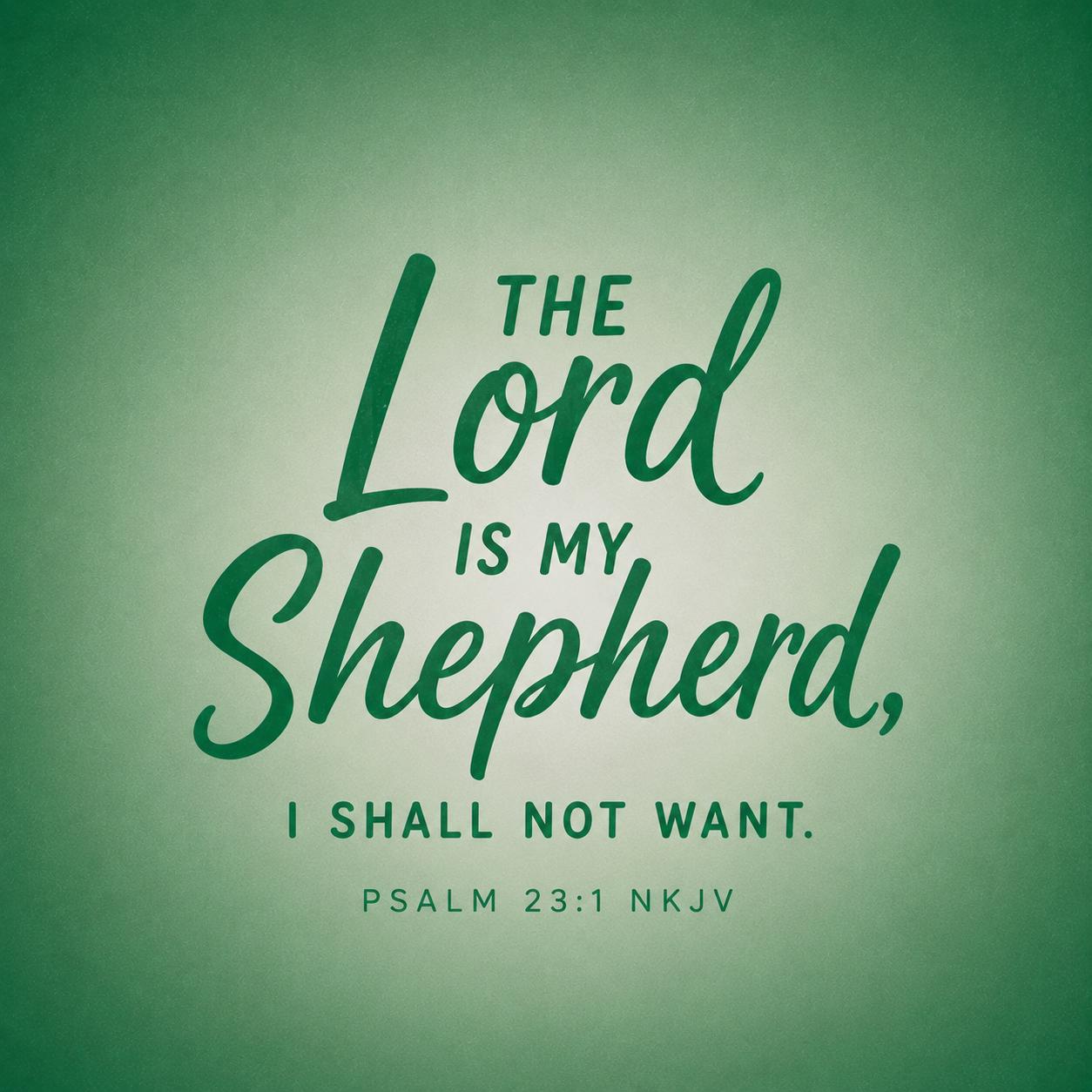 The Lord is My Shepherd | White + Pasture Green