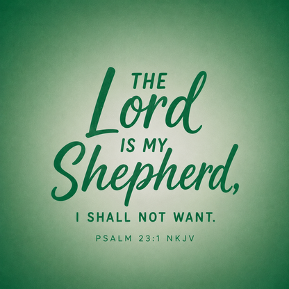 The Lord is My Shepherd | White + Pasture Green